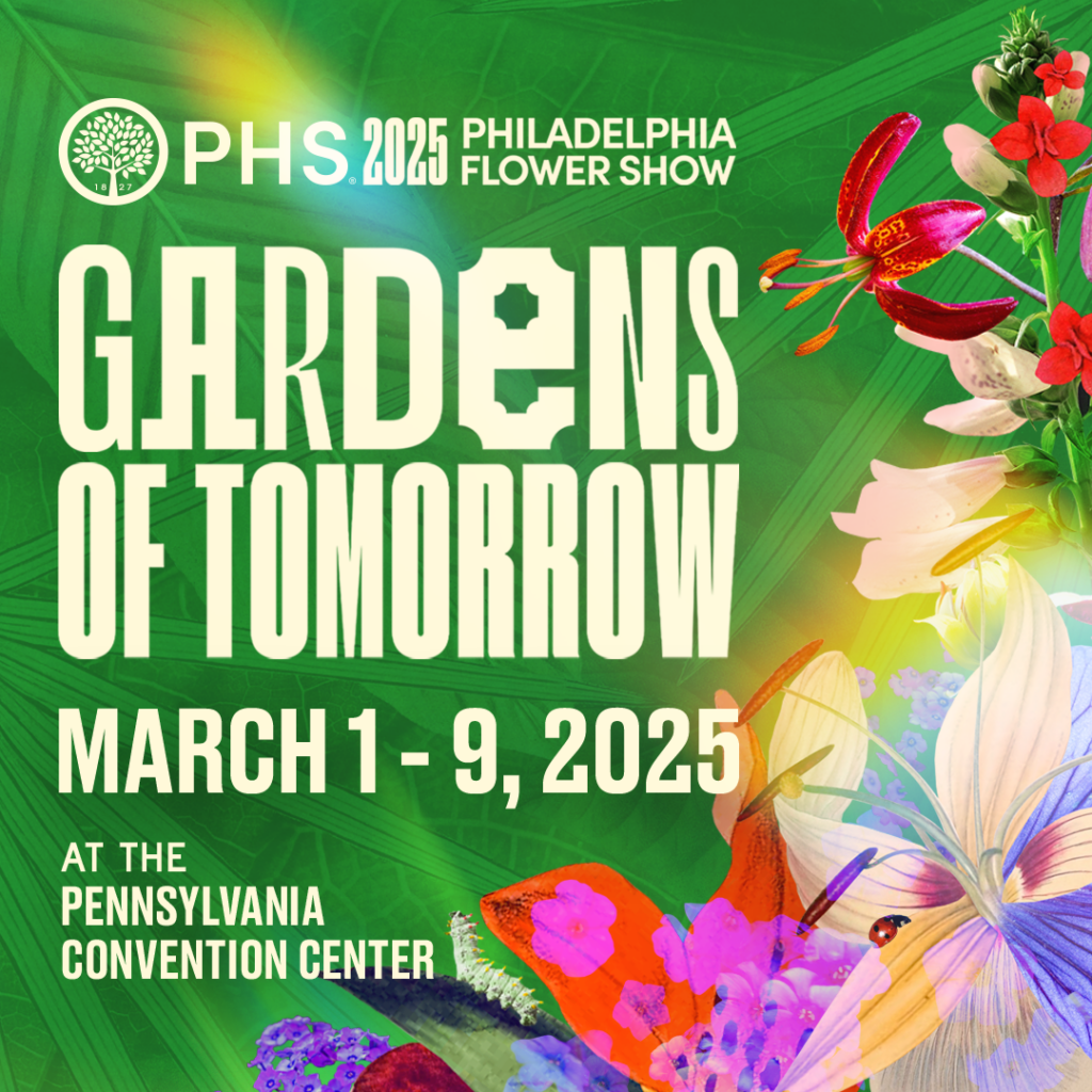 Promotional Flyer for the PHS 2025 Philadelphia Flower Show. Background in green, tropical leaves, with lillies on the right side of the graphic. 