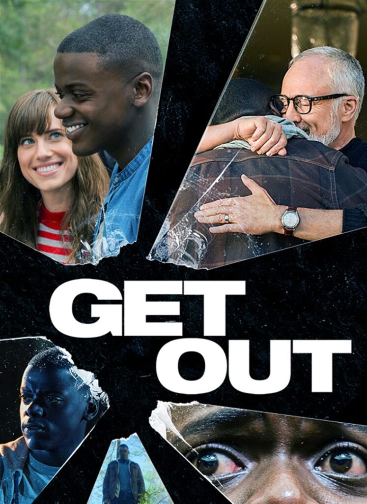 A movie poster for Get Out features shattered glass-like effects revealing eerie scenes from the film. The images include a close-up of Chris, a Black man, with wide, terrified eyes; Chris smiling with his white girlfriend and her father; and Chris standing alone outside. The title Get Out appears in bold white letters at the bottom. The overall tone is tense and unsettling.